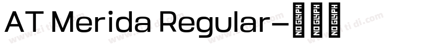 AT Merida Regular字体转换